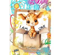 I Am One - My First Scribble Book: A Blank Drawing Book for Babies, Doodle Book for the Little Ones, Perfect Gift for 1 Year Old Baby (I am One, Two, Three - My First Scribble Book)