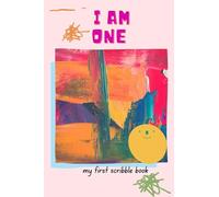 I Am One My First Scribble Book for Boys: 1 Year Old Boy Gifts - 1 Year Old Books For Boys - Happy Birthday Book For 1 Year Old -Books For 1 Year Old: 6*9 120 page