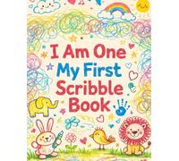 I Am One My First Scribble Book: I Can Scribble - A4 (8.5×11) Coloring & Drawing Book with 110 Blank Pages, Perfect Keepsake and First Birthday Gift for 1 Year Old Baby Girl