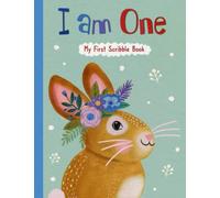 I Am One - My First Scribble Book: The Perfect Canvas For Little Artists