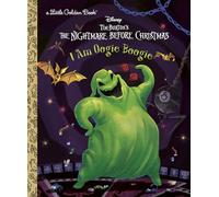 I Am Oogie Boogie (Tim Burton's the Nightmare Before Christmas) (Little Golden Book)