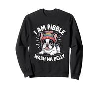I am Pibble Dog Puppy Wash Clean My Belly Meme Pit Bull Dog Sweatshirt