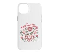 I Am Practicing Compassion Meditation Mindfulness Zen Case for iPhone 14 Plus