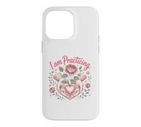 I Am Practicing Compassion Meditation Mindfulness Zen Case for iPhone 14 Pro Max
