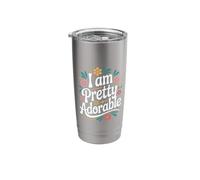 I Am Pretty Adorable Cute Confident Personality - Stainless Steel Insulated Tumbler