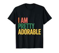 I Am Pretty Adorable Cute Confident Personality - T-Shirt