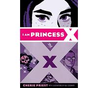 I Am Princess X