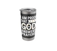 I Am Proof that God Answers Prayers Stainless Steel Insulated Tumbler