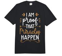 I Am Proof That Miracles Happen Comfort Colors Adult Heavyweight T-Shirt