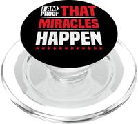 I Am Proof That Miracles Happen |- PopSockets PopGrip for MagSafe