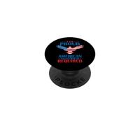 I am proud American approval is not Required PopSockets Adhesive PopGrip