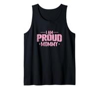 I Am Proud Mommy Tank Top