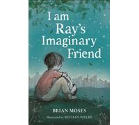 I am Ray's Imaginary Friend