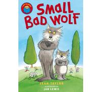 I Am Reading: Small Bad Wolf