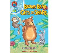 I Am Reading with CD: Brown Bear Gets In Shape