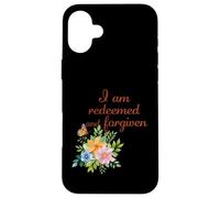 I Am Redeemed and Forgiven - Floral Christian Faith Case for iPhone 16 Plus