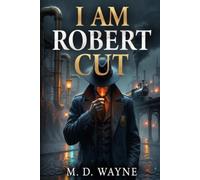I am Robert Cut