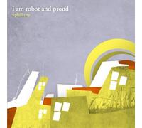 I Am Robot and Proud - Uphill City
