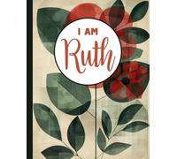 I AM Ruth