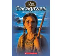I Am Sacagawea (I Am #1)