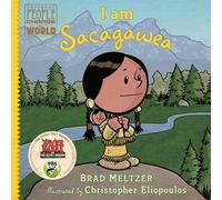 I am Sacagawea (Ordinary People Change the World)