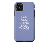 I am Sam, Doing Sam Things Funny Case for iPhone 11 Pro Max