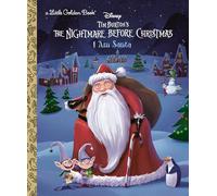 I Am Santa (Disney Tim Burton's the Nightmare Before Christmas) (Little Golden Book)