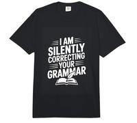 I AM Silently Correcting Your Grammar Teacher Comfort Colors Adult Heavyweight T-Shirt