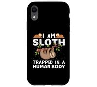 I Am Sloth Trapped In A Human Body Funny Sloths Lover Case for iPhone XR