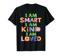 I Am Smart Kind Loved Positive Mindset Kindness Positivity T-Shirt