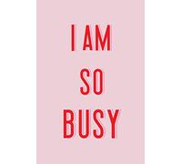 I Am So Busy: A Daily To-Do Checklist Journal Notebook in Blush Pink Red. The perfect productivity tool to help busy moms, bloggers, entrepreneurs, or creative small business owners get stuff done.