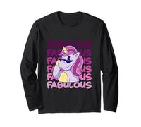 I Am So Fabulous Extraordinary Fabulous Long Sleeve T-Shirt