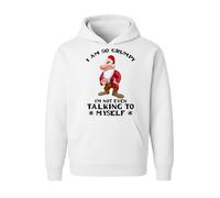 I Am So Grumpy Christmas Hoodie | Not Even Talking To Myself Sarcastic Holiday Pullover (White, 12 Years)