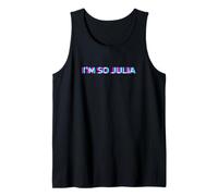 I Am So Julia Tank Top