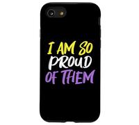 I Am So Proud Non-Binary Parent Case for iPhone SE (2020) / 7 / 8