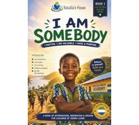 I Am Somebody: A Book About Worth, Hope, and Believing in Yourself (The Future Builder Series)
