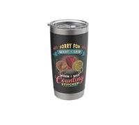 I Am Sorry for What I Said When I Crafting Yarn Crocheting Stainless Steel Insulated Tumbler