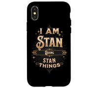 I Am Stan Doing Stan Things Funny Celebration Case for iPhone X/XS