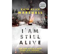 I Am Still Alive
