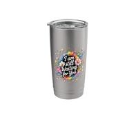 I Am Still Waiting for You Love Phase Romance |- Stainless Steel Insulated Tumbler
