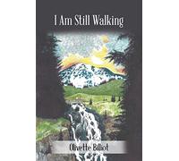 I Am Still Walking