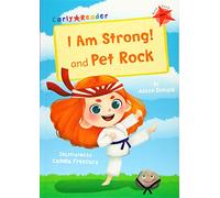I Am Strong! and Pet Rock: (Red Early Reader)