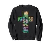 I Am Strong Inspirational Christian Message for Faithful Sweatshirt