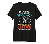I Am Telling You I'm Not A Great Dane Dog Mom Puppy Lovers Premium T-Shirt