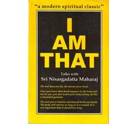 I am That : Talks with Sri Nisargadatta Maharaj