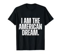I AM THE American Dream Value Graphic T-Shirt