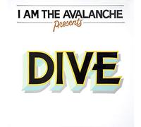 I Am The Avalanche - Dive [VINYL]