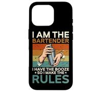 I Am The Bartender I Have The Booze I Make The Rules Case for iPhone 16 Pro