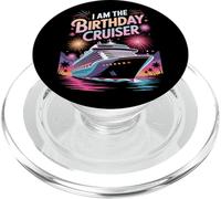 I Am The Birthday Cruiser Cruise Party Nautical Lovers PopSockets PopGrip for MagSafe