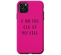 I am the CEO of my life Motivating Statement Inspiring Case for iPhone 11 Pro Max